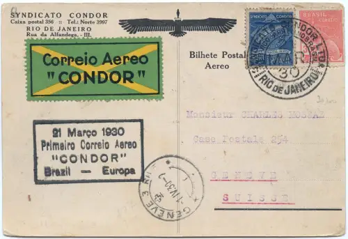 Condor 1930 Brasilien First Flight Erstflug Rio de Janeiro Schweiz AK / 1529
