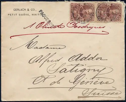 Haiti 1904 Brief MeF 10 C aus Petit Goave via Paquebot nach Satigny Schweiz / 52