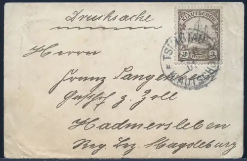 Kiautschou 1901 Brief Drucksache 3 Pf EF Tsingtau 20.11.01 Hadmersleben / 319