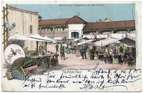 Kiautschou 1905 AK Litho Tapautau Tapantau Marktplatz Syfang Dresden / 175