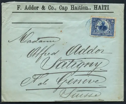 Haiti 1911 Brief aus Cap Haitien via Port-au-Prince nach Satigny Schweiz / 3