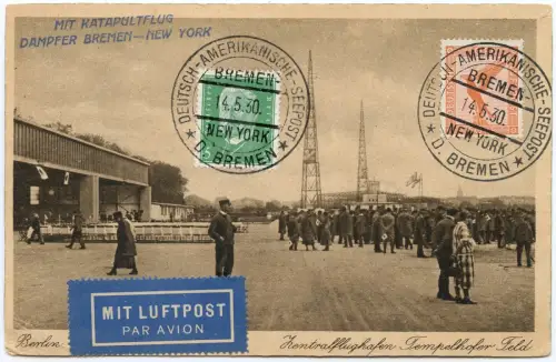 Katapult 1930 Dt. Reich AK Flughafen Tempelhof Seepost New York H 12 b / 2145
