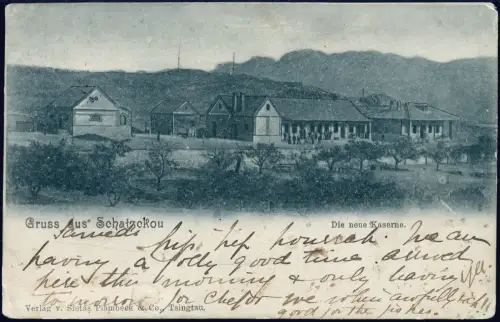 Kiautschou 1903 AK Schatsykou Neue Kaserne Tsingtau Shanghai DP China / 201