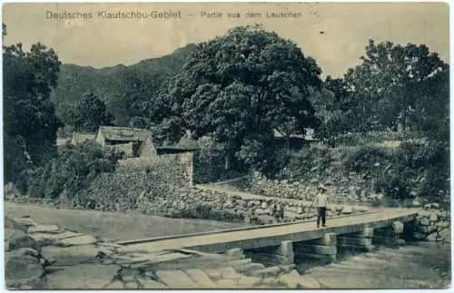 Kiautschou 1914 AK Partie aus dem Lauschan Brücke Tsingtau 2.3.14 Wiesbaden /408