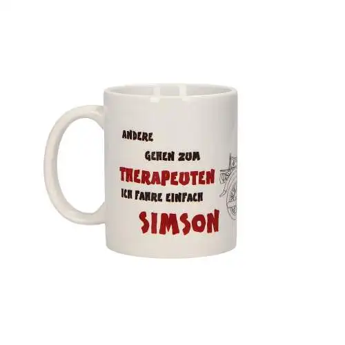 Tasse, Motiv: Andere gehen zum Therapeuten, ich fahre einfach Simson