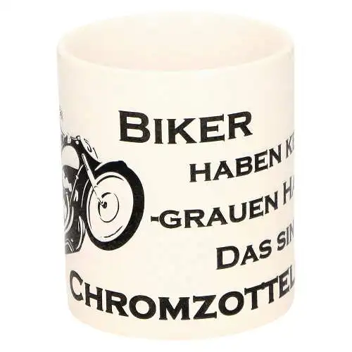 Kaffeetasse 325 ml groß Biker haben keine grauen Haare, das sind Chromzotteln