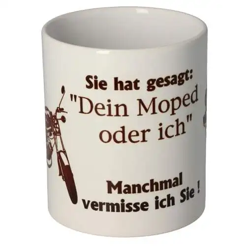 Simson Kaffeetasse 325 ml groß Sie hat gesagt "Dein Moped oder ich" Geschenk