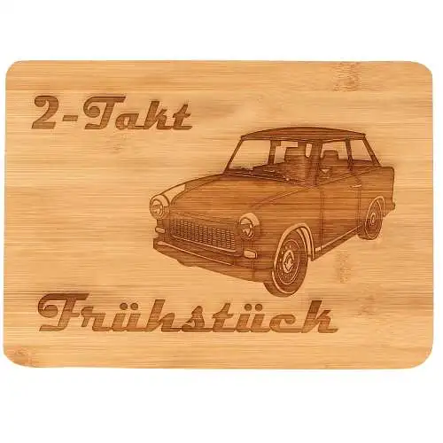 Bambus Frühstücksbrett "2-Takt Frühstück Trabant"