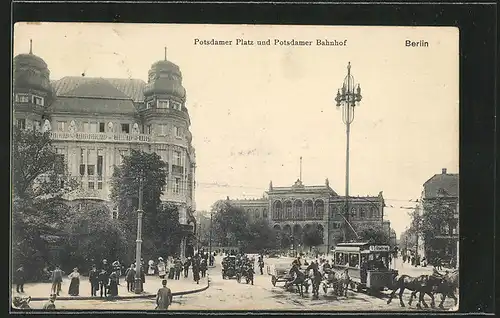 AK Berlin-Tiergarten, Potsdamer Bahnhof, Potsdamer Platz