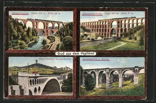 AK Netzschkau, Elstertalbrücke, Göltzschtalbrücke, König Friedrich-August-Brücke, Syratalbrücke