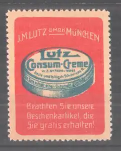 Reklamemarke "Lutz"-Consum-Creme der Firma Lutz GmbH, München, Dose Consum-Creme