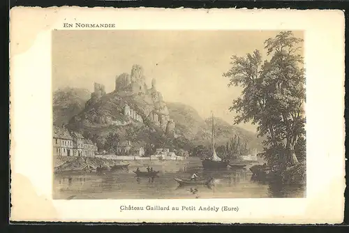 Künstler-AK Petit-Andely, Chateau Gaillard au Petit Andely