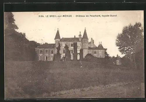 AK Le Breil-sur-Mérize, Château de Pescheré