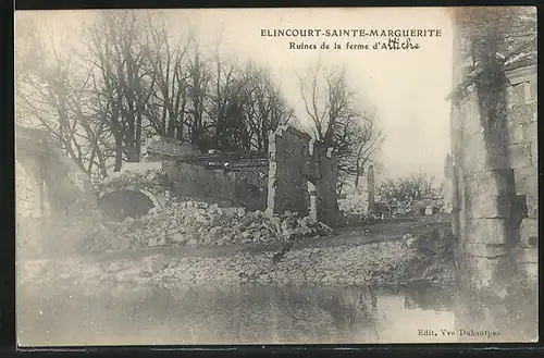 AK Elincourt-Sainte-Marguerite, Ruines de la ferme d'Attiche