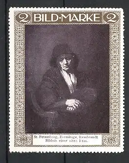 Reklamemarke Bildmarken-Serie: "Bildnis einer alten Frau" von Rembrandt in der St. Petersburger Eremitage