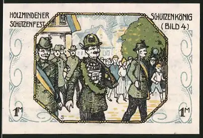 Notgeld Holzminden 1922, 1 Mark, Stadtwappen, Holzmindener Schützenfest: Schützenkönig