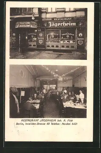 AK Berlin, Restaurant Jägerheim, Inh. A. Flick, Invalidenstrasse 40, Aussen- u. Innenansicht