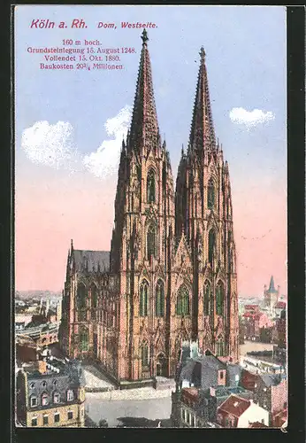 AK Köln, Der Kölner Dom, Blick auf den Dom von Westen aus