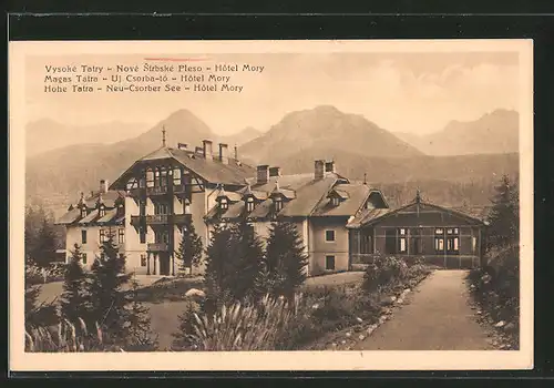AK Nove Strbske Pleso / Neu-Csorber See, Hotel Mory in der Hohen Tatra
