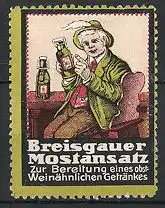 Reklamemarke Breisgauer Mostansatz, "Weinähnliches Getränk!", Freiburger in Tracht mit Mostflasche