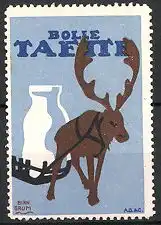Reklamemarke "Taette"-Milch der Meierei Bolle AG, Elch zieht Schlitten mit Milchflasche
