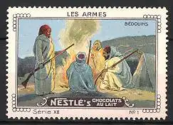 Reklamemarke Nestle's Chocolats Au Lait, Bedouins, Beduinen mit Gewehr im Nachtlager