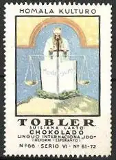 Reklamemarke Tobler Suisiana Lakto Chokolado, Homala Kulturo, Mondo-yuro, Justitia mit Waage und Schwert