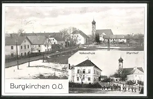 AK Burgkirchen, Volksschule, Pfarrhof, Ortsansicht