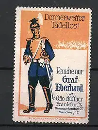 Reklamemarke Frankfurt am Main, Graf Eberhard Zigarre, Otto Büttner, Ulan in Uniform mit Säbel raucht Zigarre