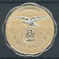 Präge-Reklamemarke Walring, Adler mit Schutzmarke & Walfisch