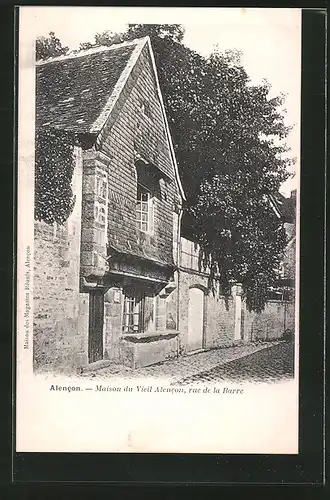 AK Alencon, maison du vieil Alencon, rue de la Barre