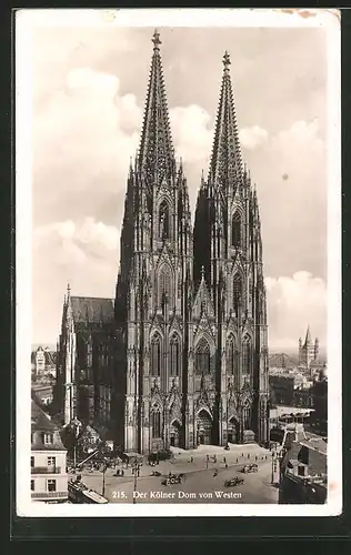AK Köln, Der Kölner Dom von Westen; Strassenbahn