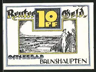 Notgeld Ostseebad Brunshaupten 1922, 10 Pfennig, Mädchen am Strand, Blumenvase & Segelboot