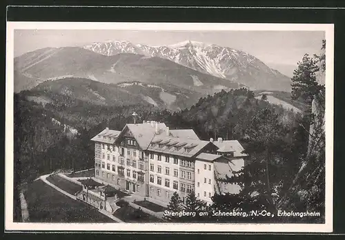 AK Strengberg, Blick auf das Erholungsheim am Schneeberg