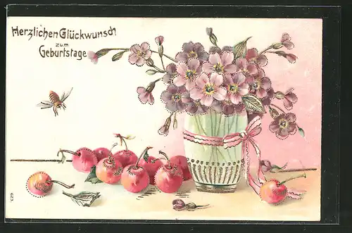 Präge-AK Herzlichen Glückwunsch zum Geburtstag, Vase mit Blumen, Kirschen, Biene