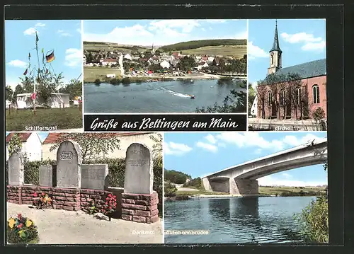 AK Bettingen, Schiffermast, Kirche, Denkmal und Autobahnbrücke