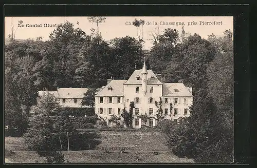 AK Pierrefort, château de la Chassagne