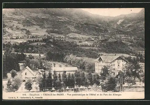 AK Uriage-les-Bains, vue panoramique de l'hôtel et du parc des Alberges