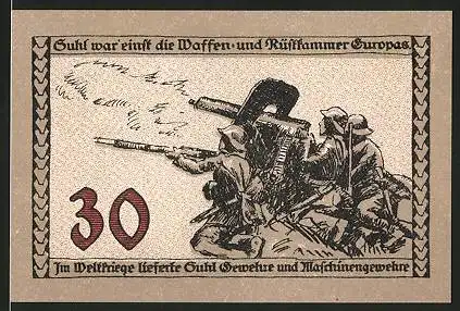 Notgeld Suhl, 30 Pfennig, Maschinengewehr-Stellung im 1. Weltkrieg, Kriegerdenkmal, Wappen