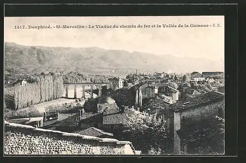 AK St-Marcellin, le viaduc du chemin de fer et la vallée de la Cumane