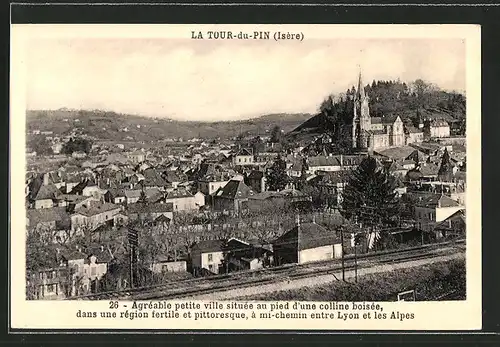 AK La Tour-du-Pin, vue générale, agrégable petite ville située au pied d'une colline boisée, da une region fertile