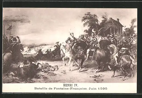 AK Bataille de Fontaine-Francaise 1595, König Henri IV. von Frankreich mit Kavallerie im Gefecht