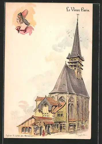 Künstler-AK Albert Robida: Le Vieux Paris, Eglise St. Julien des Menetriers, Kirche