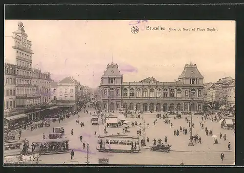 AK Brüssel / Bruxelles, Nordbahnhof mit Place Rogier und Strassenbahn