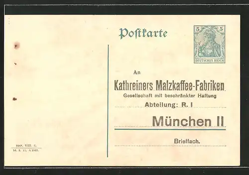 AK München, Kathreiners Malzkaffee-Fabriken, Ganzsache Deutsches Reich 5 Pfennig