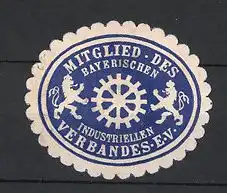 Reklamemarke Mitglied des Bayerischen Industriellen Verbandes e.V., Wappen von Löwen flankiert