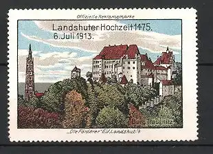 Reklamemarke Landshut, Landshuter Hochzeit 1913, Volksfest, Burg Trausnitz