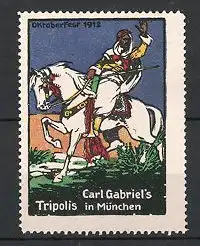 Künstler-Reklamemarke Carl Moos, Oktoberfest 1912, Carl Gabriel's Tripolis in München, Mann aus Tripolis zu Pferd