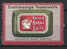 Reklamemarke Ulm, Kaiser Borax Seife, Heinrich Mack, Packung Toilette-Seife