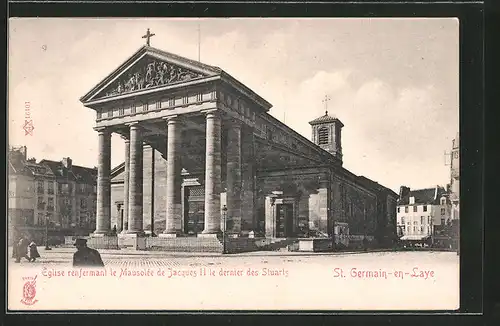AK St. Germain-en-Laye, Eglise renfermant le Mausolée de Jaques II. le dernier des Stuarts